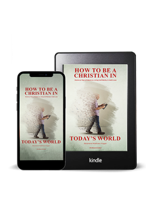 How to Be a Christian in Today's World kindle & phone cover